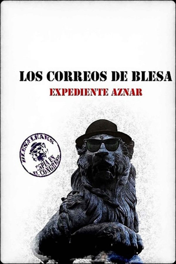 Los correos de Blesa. Expediente Aznar