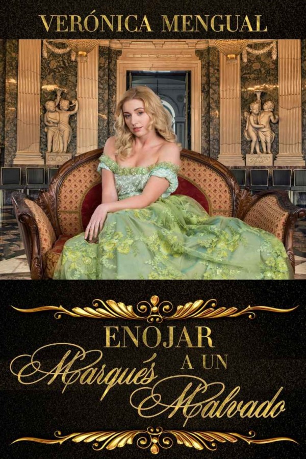 Enojar a un marqués malvado