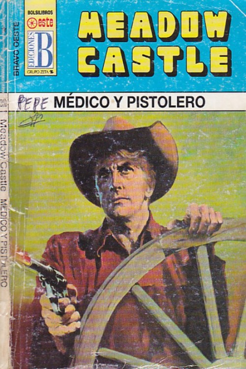 Médico y pistolero