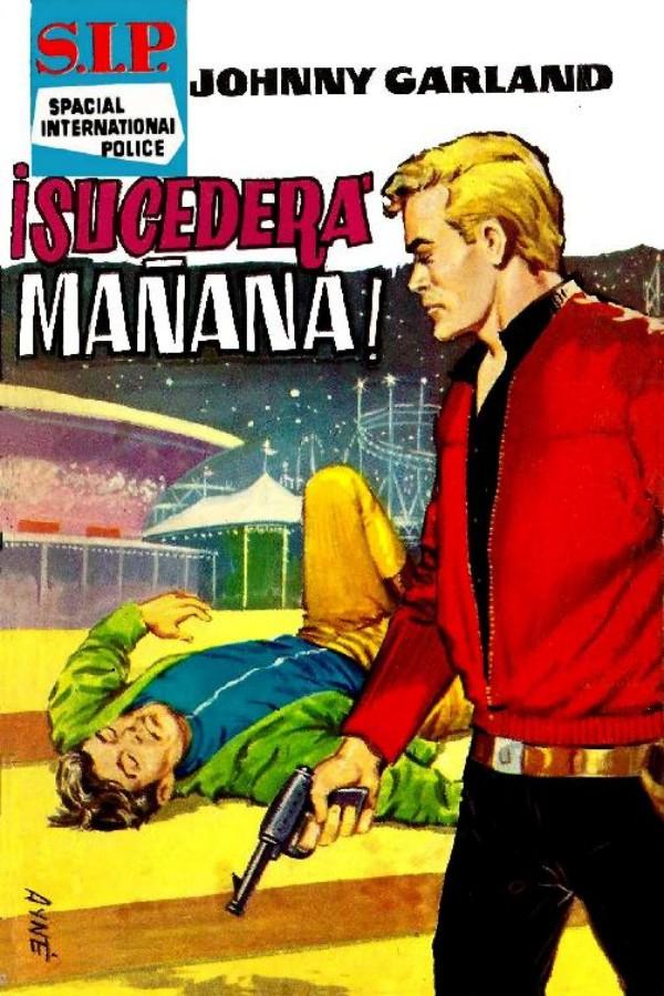 ¡Sucederá mañana!