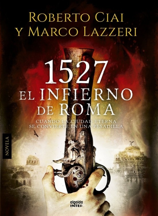 1527. El infierno de Roma