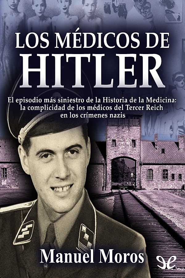 Los médicos de Hitler
