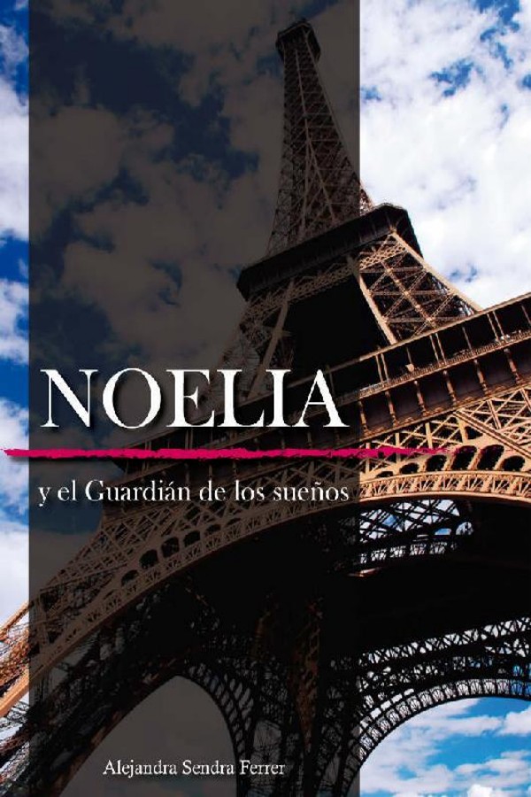 Noelia y el guardián de los sueños