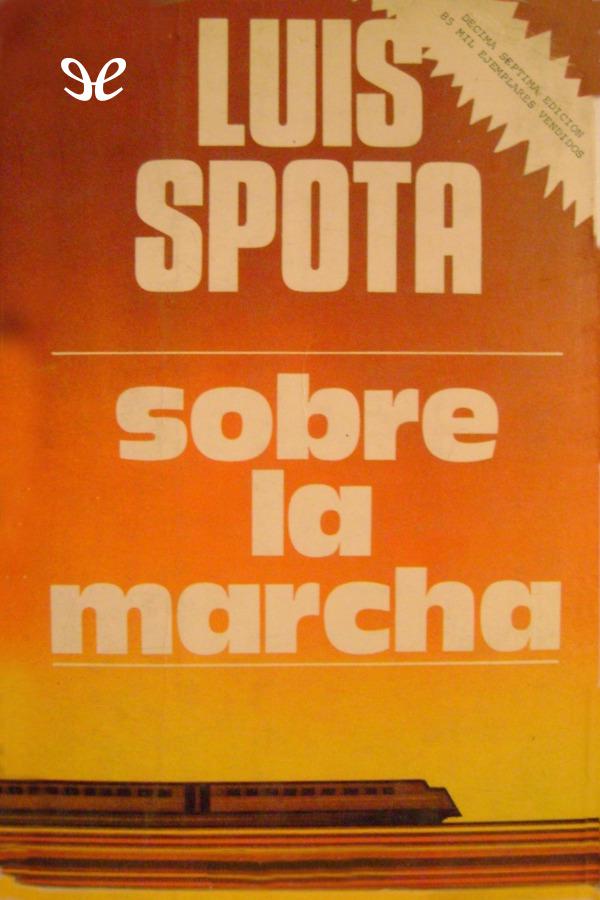 Sobre la marcha