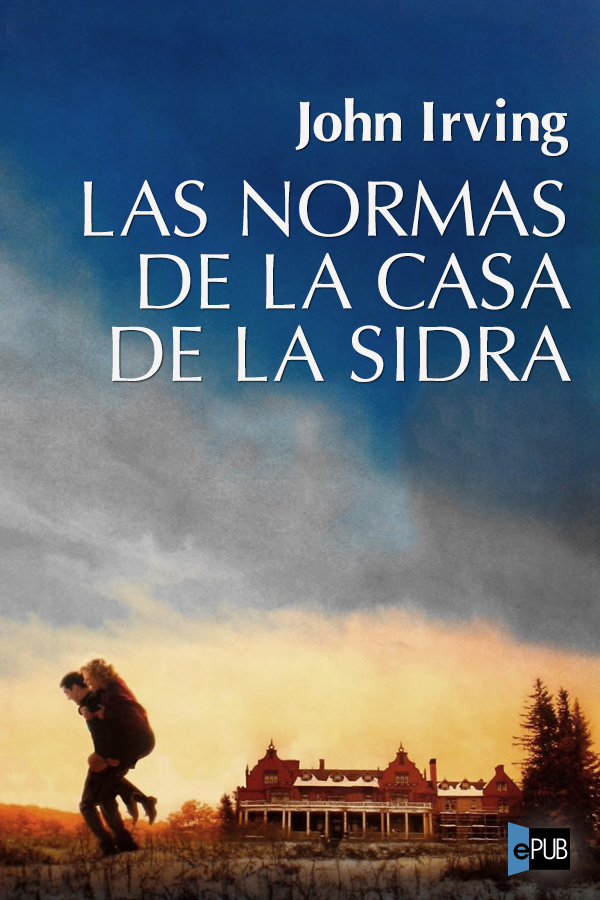 Las normas de la casa de la sidra