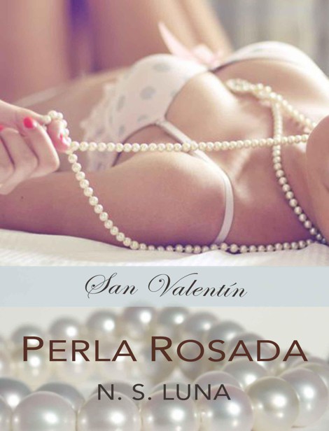 Perla Rosada. San Valentin