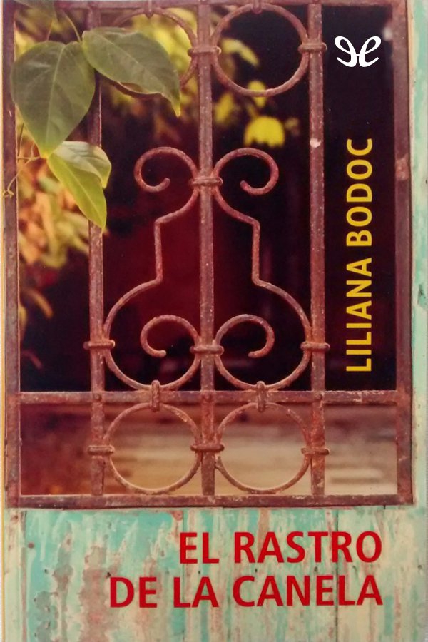 El rastro de la canela