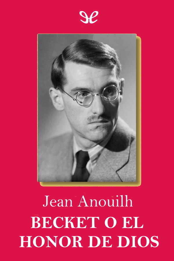 Becket o El honor de Dios