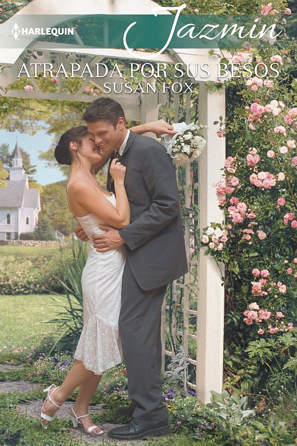 Atrapada por sus besos