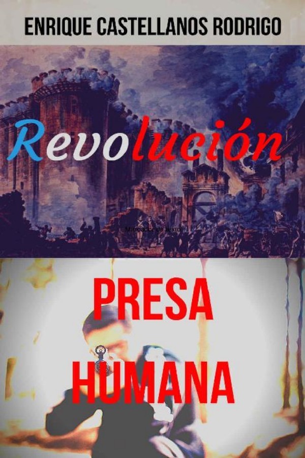 Revolución & Presa humana