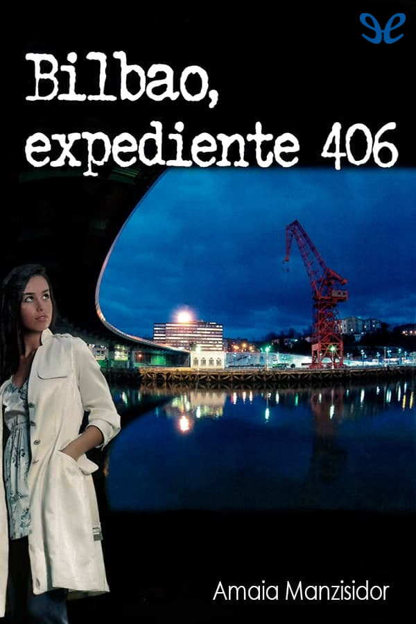 Bilbao, expediente 406