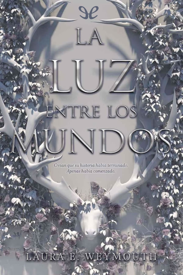 La luz entre los mundos