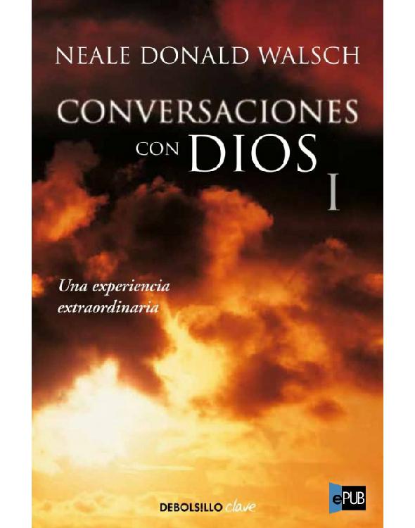 Conversaciones con Dios I