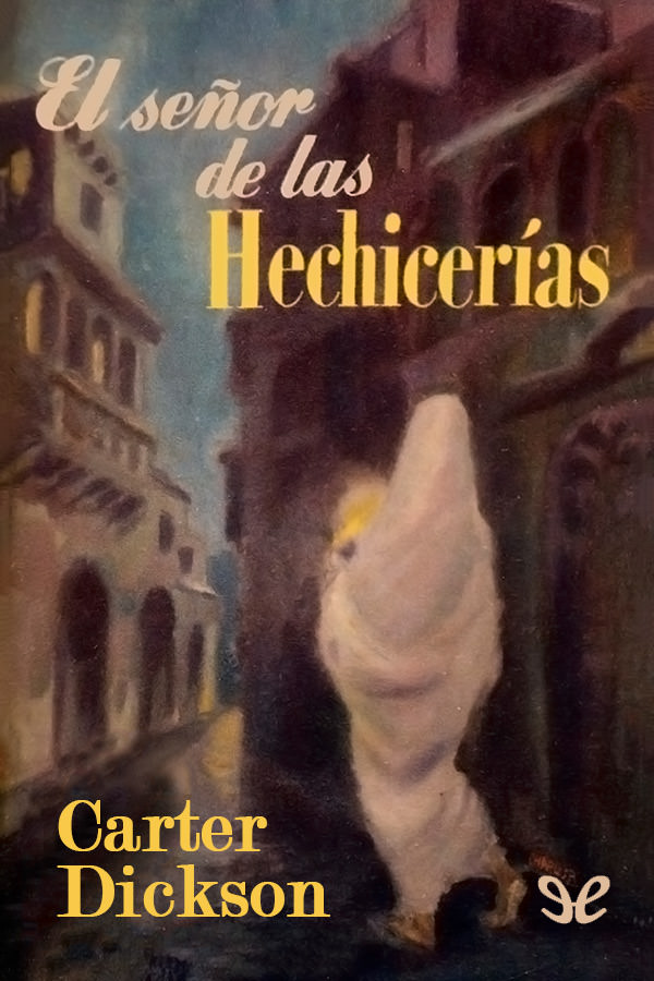 El señor de las hechicerías