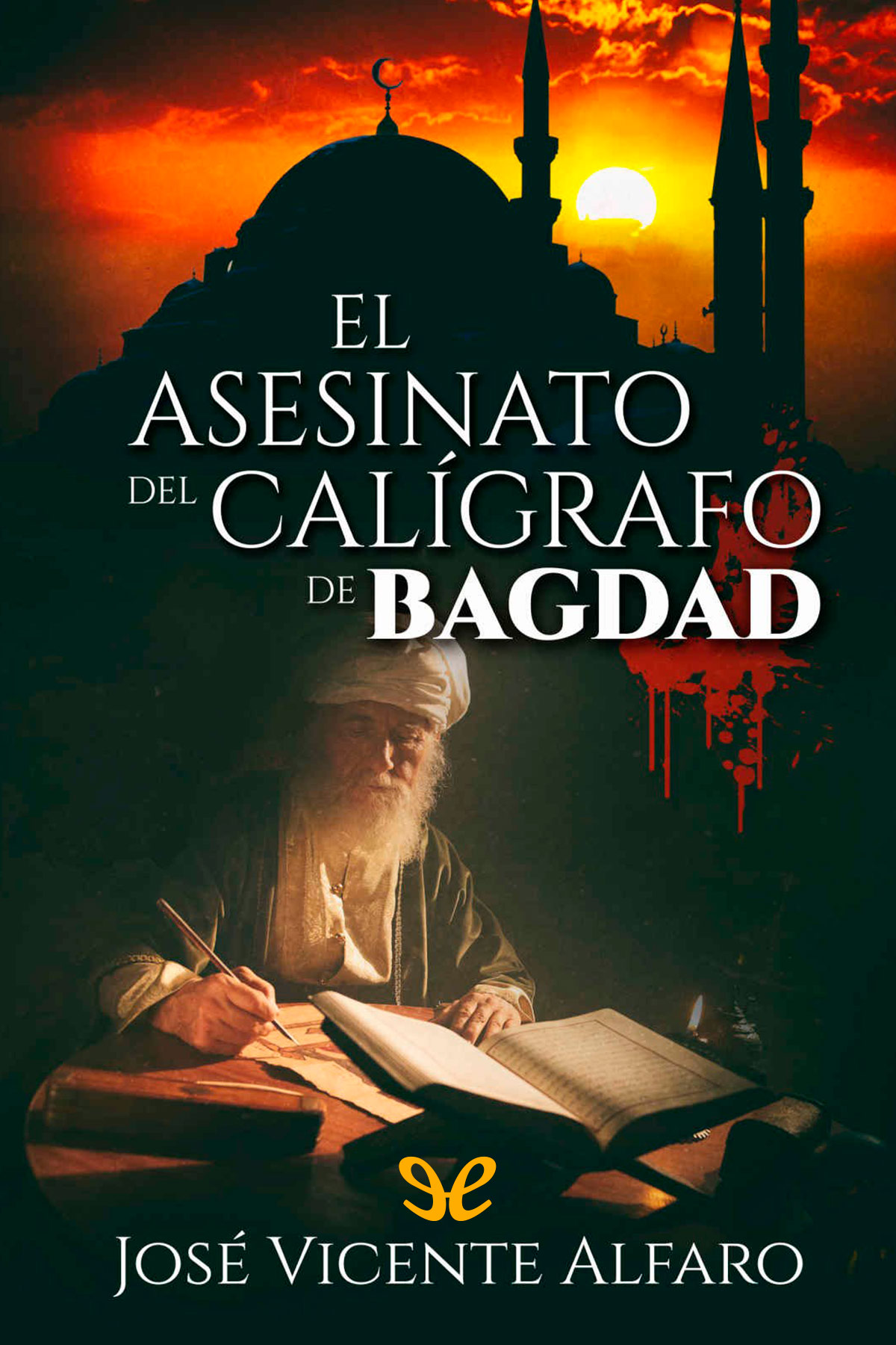 El asesinato del calígrafo de Bagdad