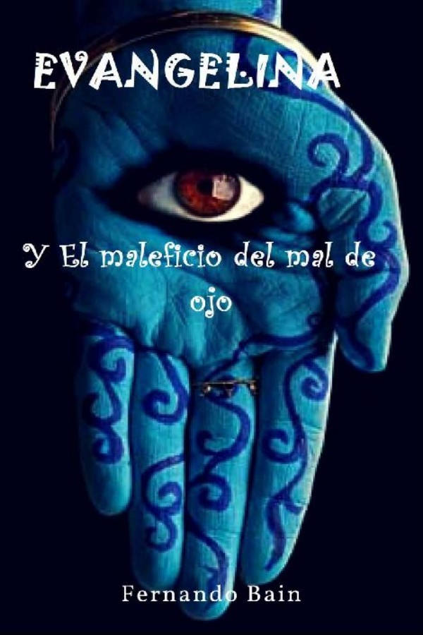 El maleficio del mal de ojo