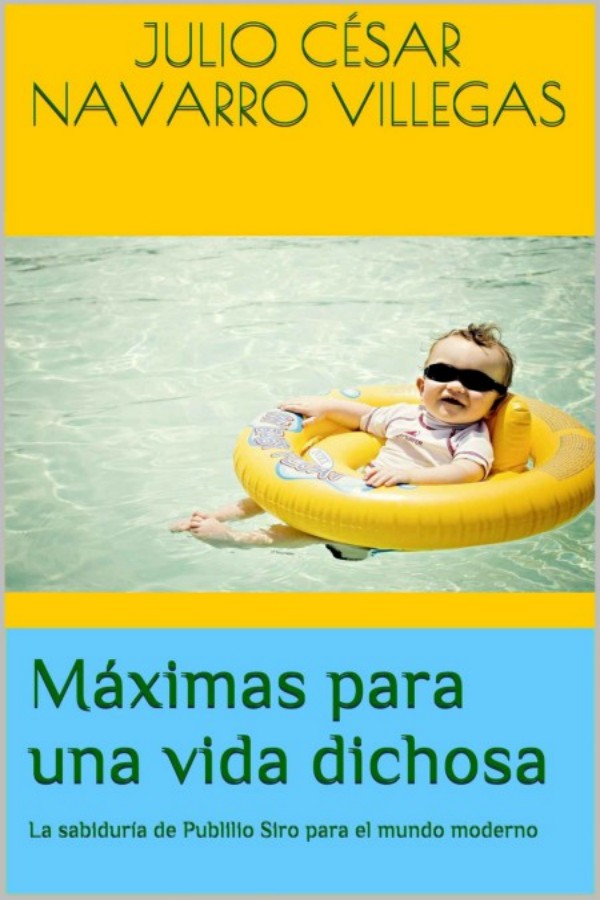 Máximas para una vida dichosa