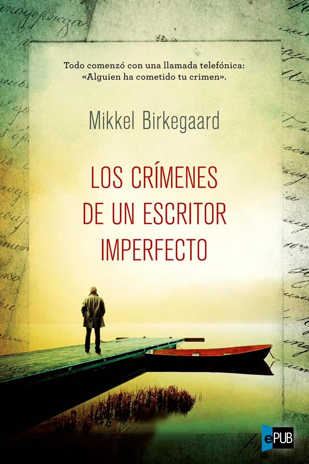 Los crí­menes de un escritor imperfecto