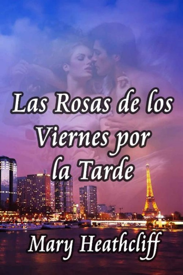 Las rosas de los viernes por la tarde