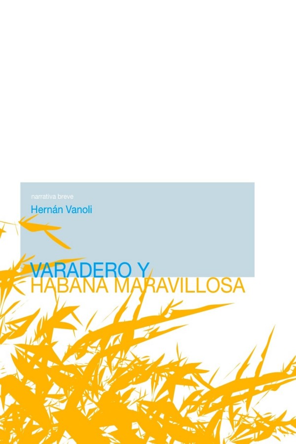 Varadero y Habana maravillosa