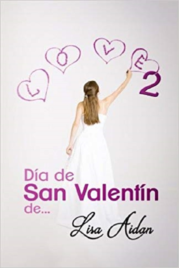 Día de San Valentín de… 2