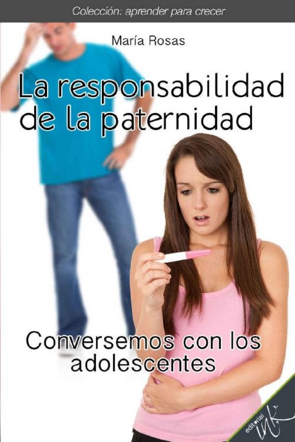 La responsabilidad de la paternidad
