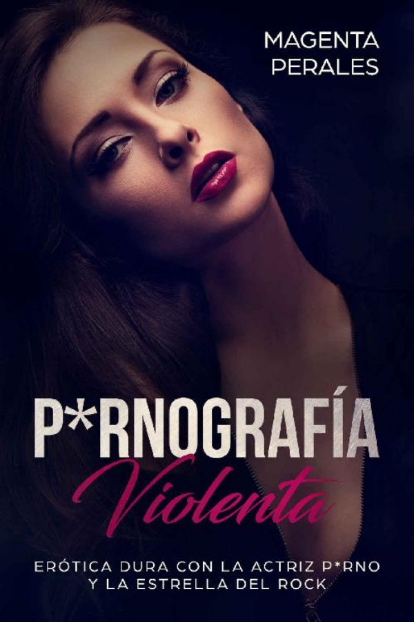 P*rnografía violenta
