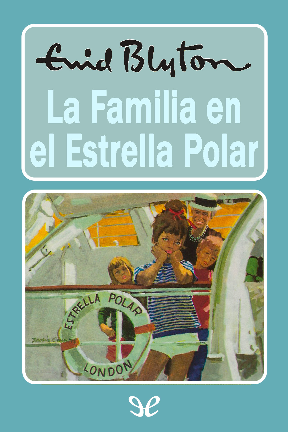 La familia en el Estrella Polar