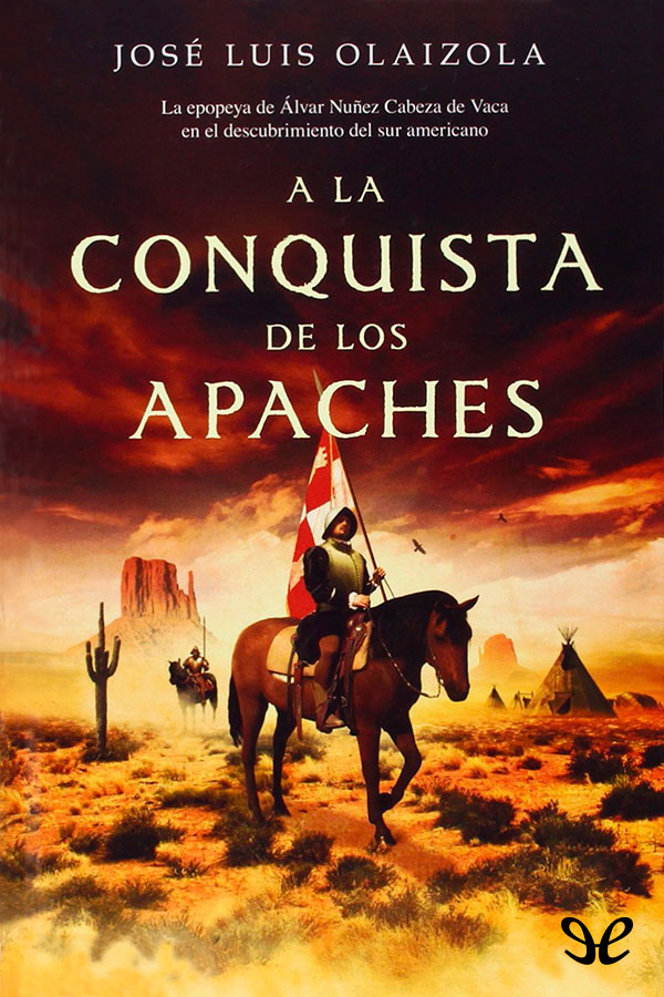 A la conquista de los apaches