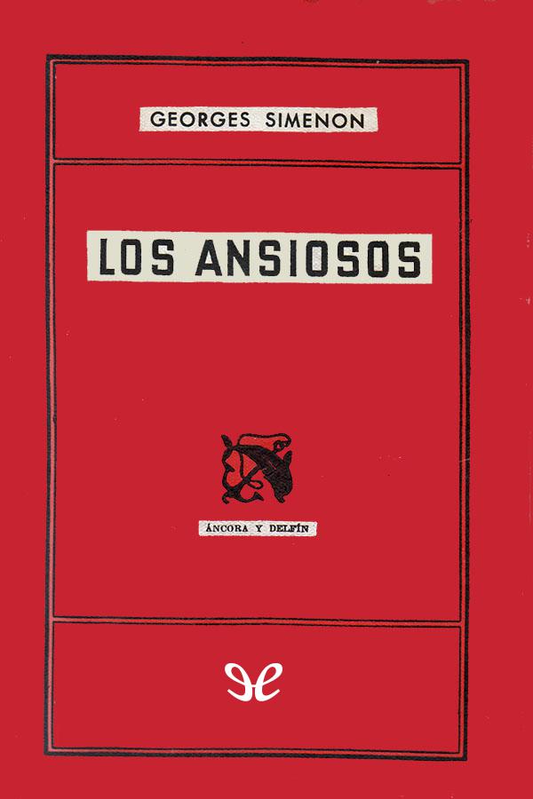 Los ansiosos