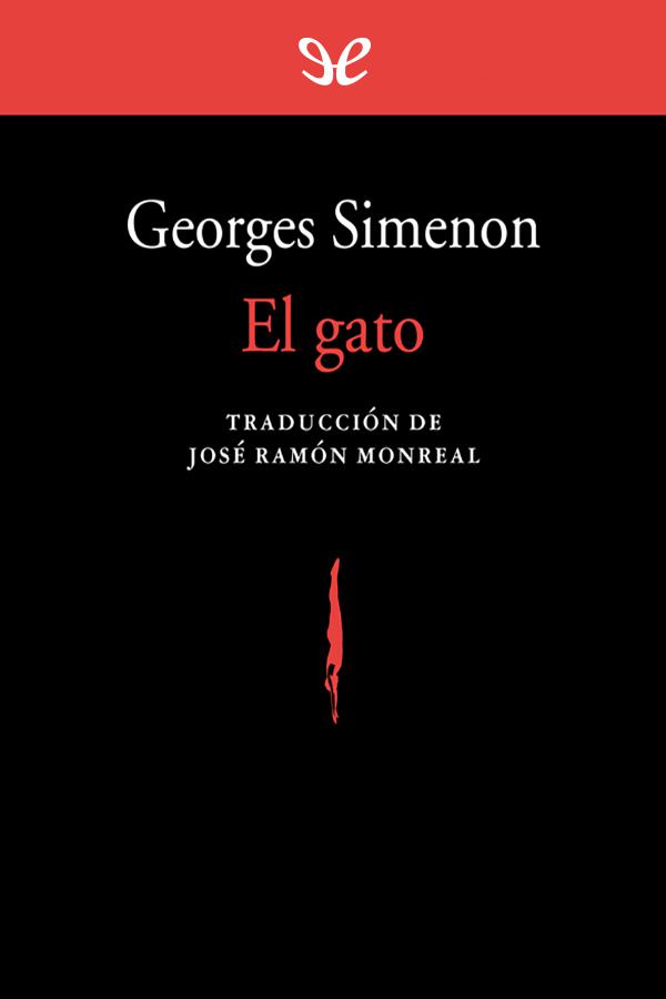 El gato (Ed. J. R. Monreal)