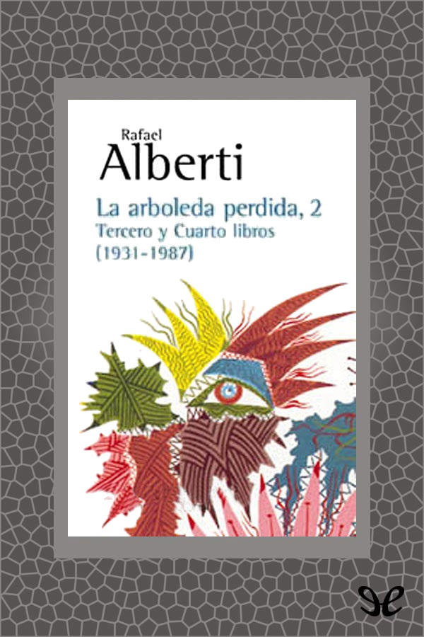 La arboleda perdida, 2