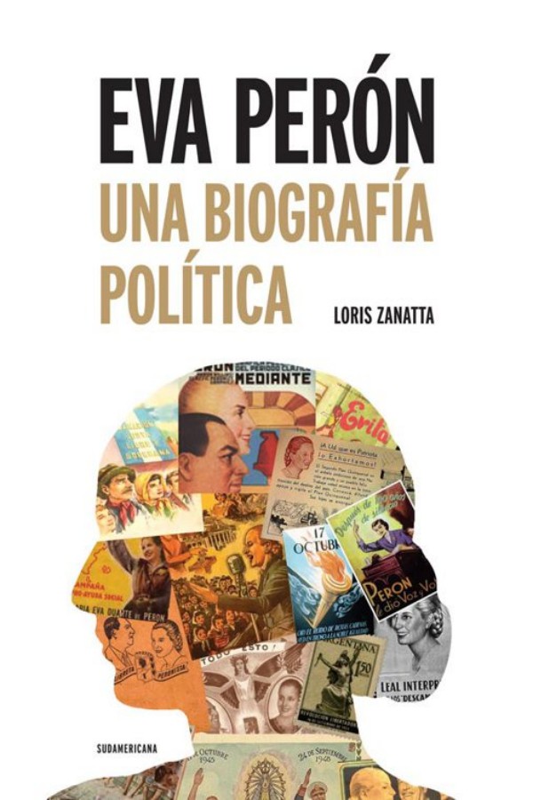 Eva Perón. Una biografía política