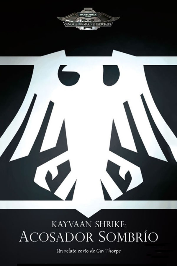 Kayvaan Shrike: Acosador sombrío