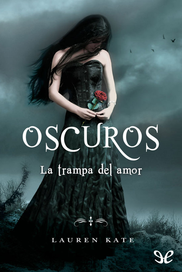 Oscuros. La trampa del amor