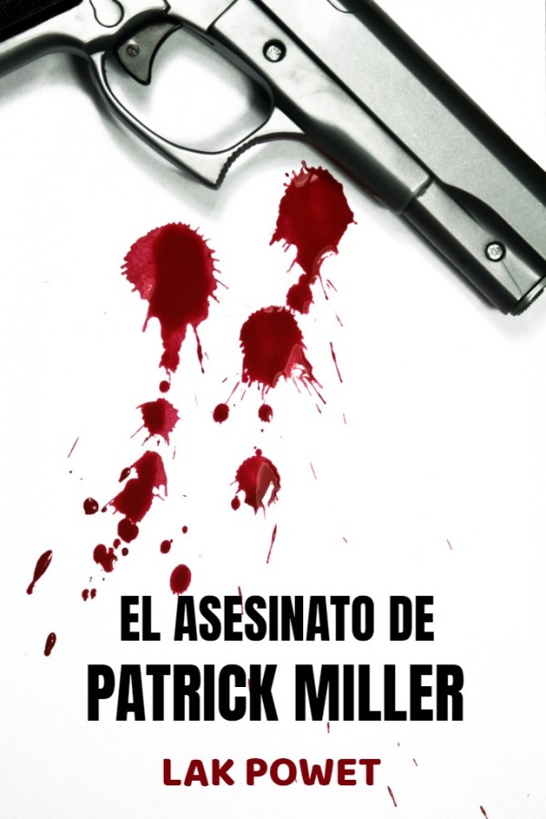 El asesinato de Patrick Miller