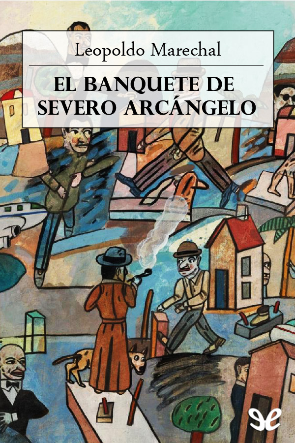 El banquete de Severo Arcángelo