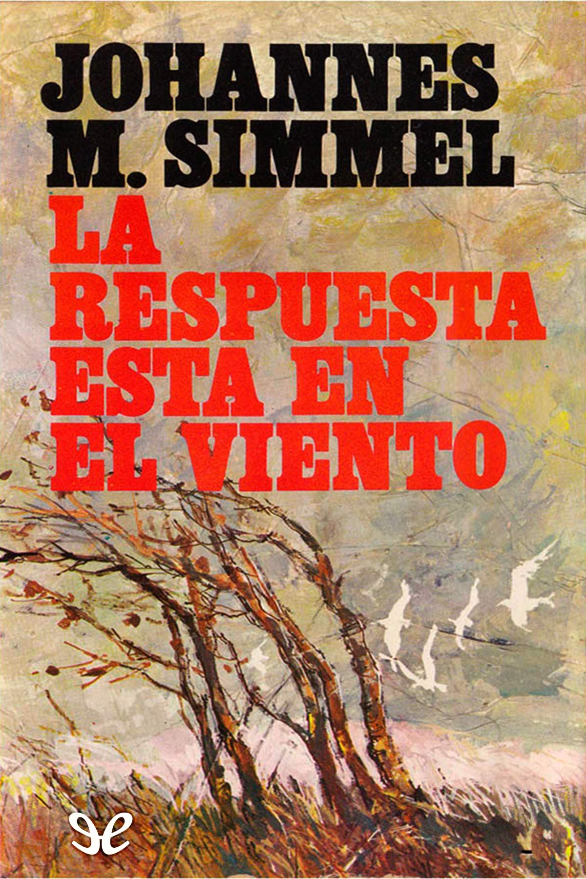 La respuesta está en el viento