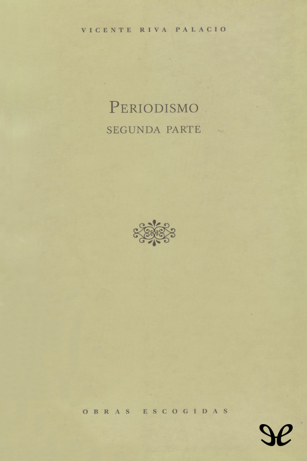 Periodismo. Segunda parte