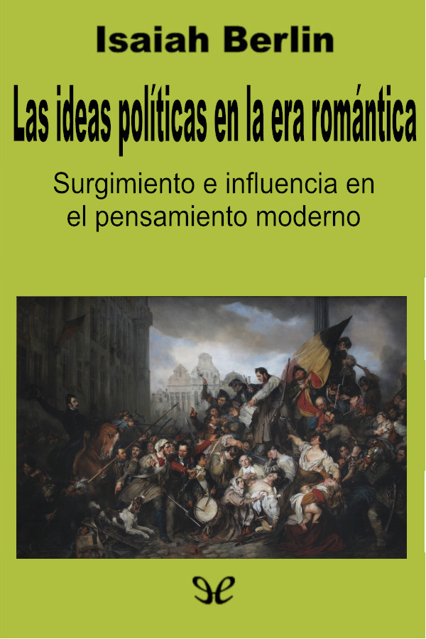 Las ideas políticas en la era romántica