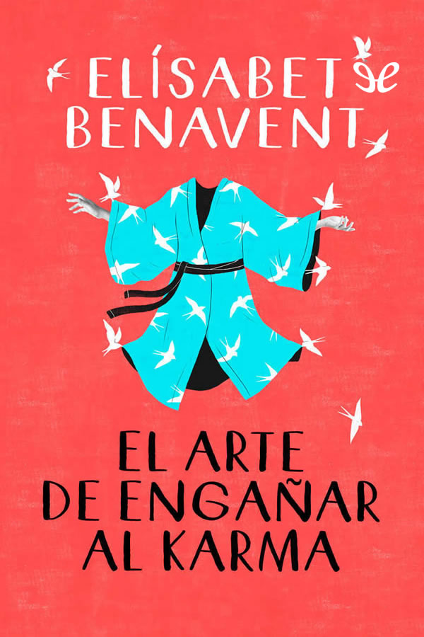 El arte de engañar al karma