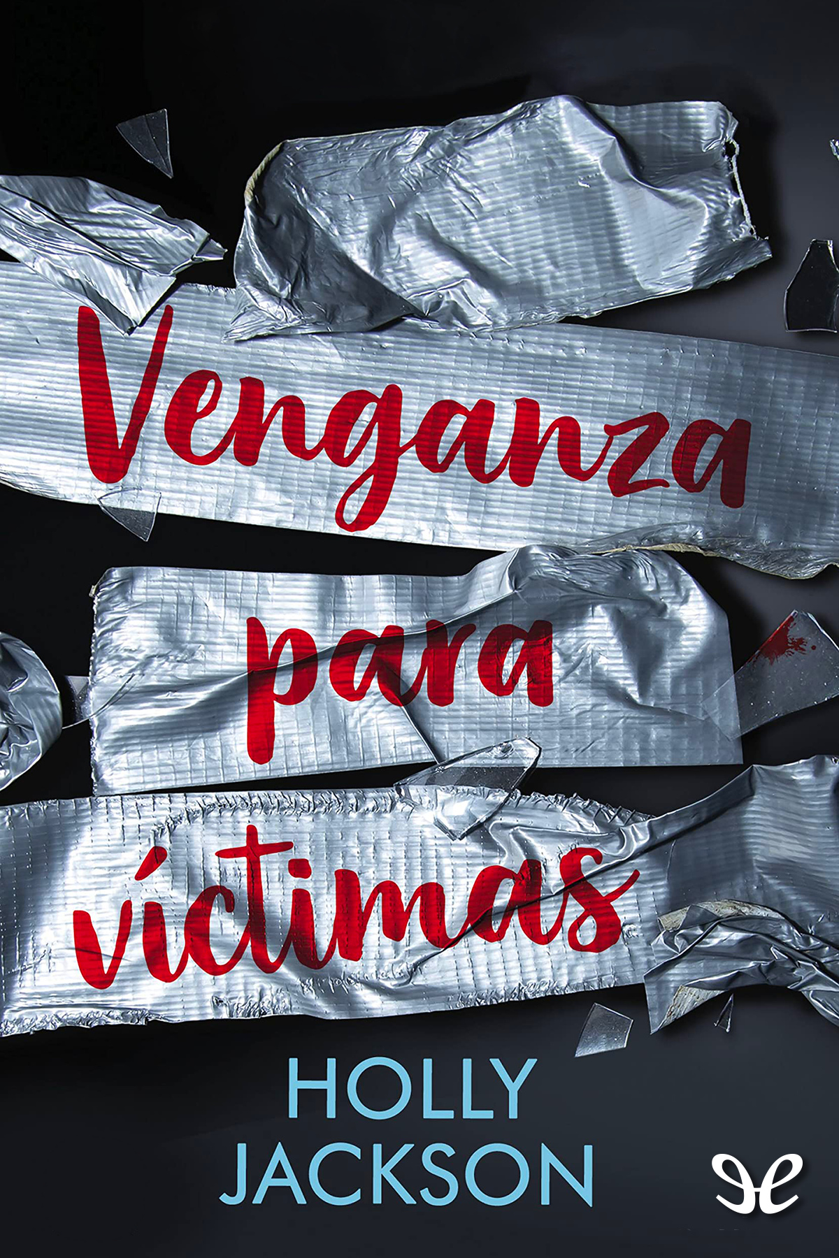 Venganza para víctimas