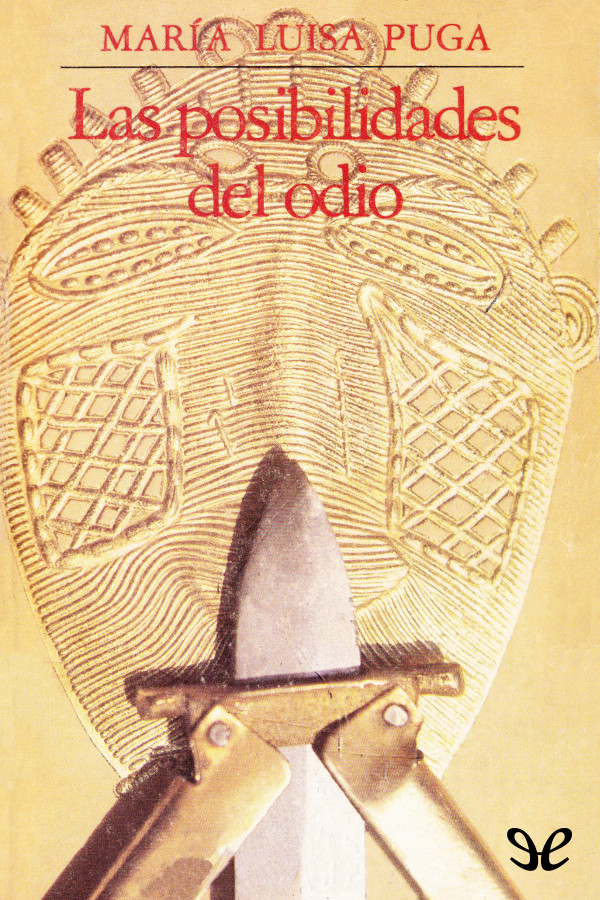 Las posibilidades del odio