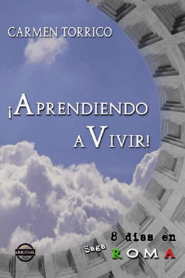 ¡Aprendiendo a vivir!