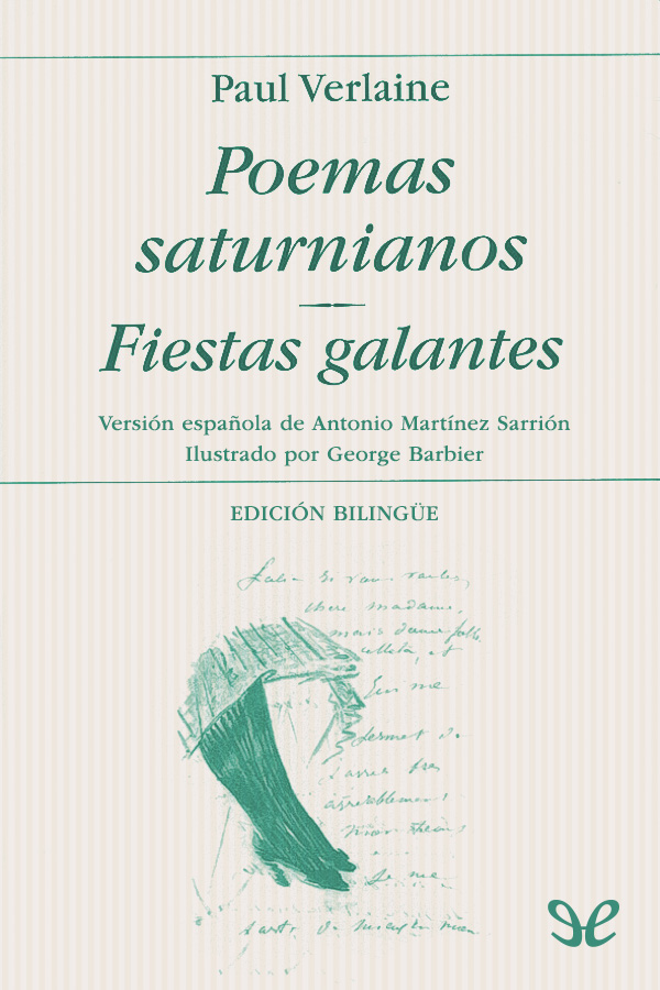 Poemas saturnianos & Fiestas galantes