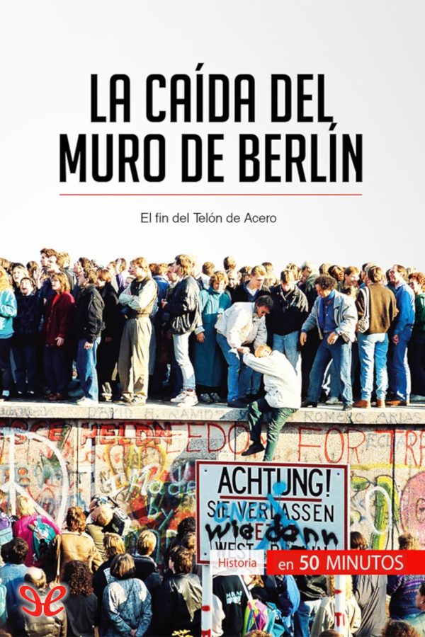 La caida del muro de Berlín