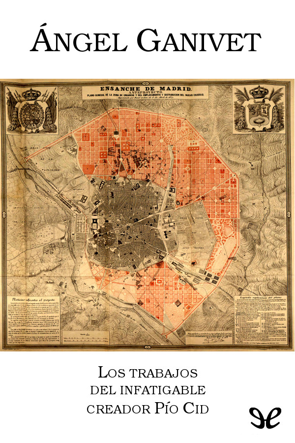 Los trabajos del infatigable creador Pío Cid