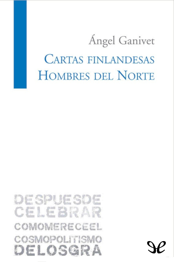 Cartas finlandesas - Hombres del Norte