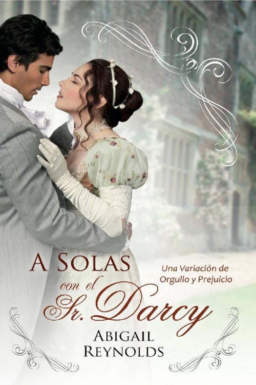 A solas con el Sr. Darcy