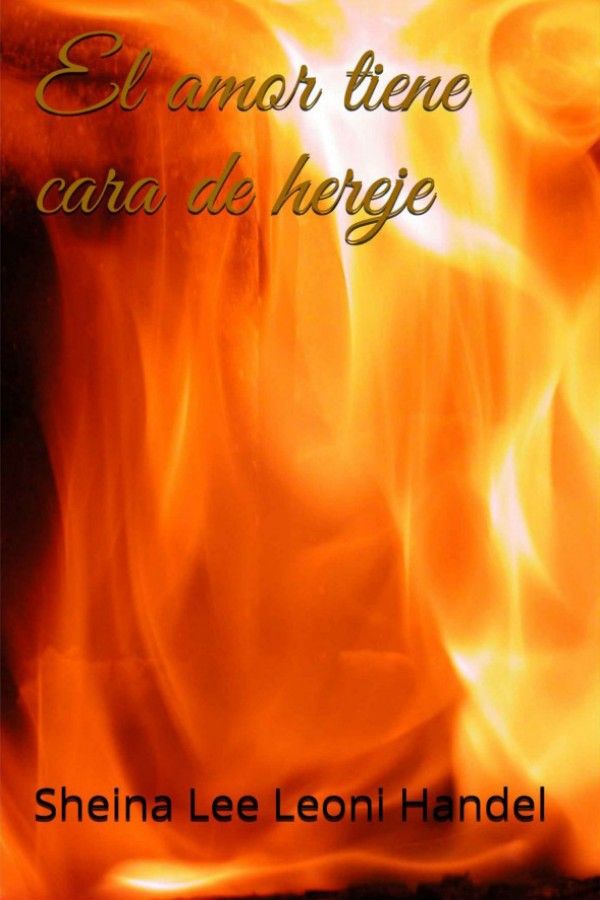 El amor tiene cara de hereje